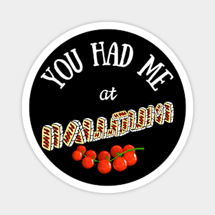 You Had Me At Halloumi Magnet